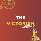 The Extended Victorian - Saturday 1 June 2024 - Steampunk Festival