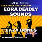Eora Deadly Sounds