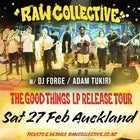 Raw Collective - The Good Things LP Release Tour