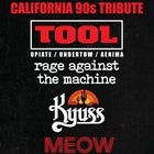 California 90s Tribute (Tool/RATM/KYUSS)