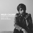 Miles Calder Live at Meow