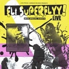 Eli Superflyy|Ep Release Show