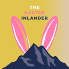 The Easter Inlander - Sunday 31 March 2024