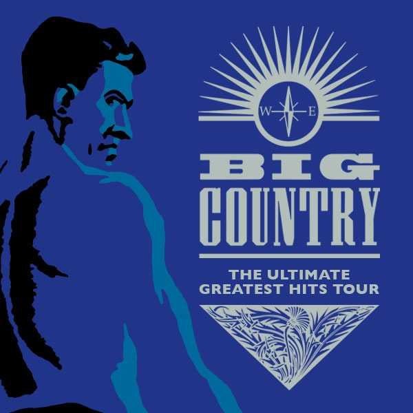 20% Off Big Country 2022 at The Tuning Fork Tickets