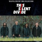 This Silent Divide – Beautiful Creature single release show