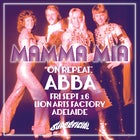 MAMMA MIA! On Repeat: ABBA - Adelaide