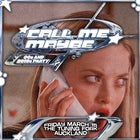 Call Me Maybe: 2000s + 2010s Party | Auckland 