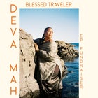 Deva Mahal - Blessed Traveller