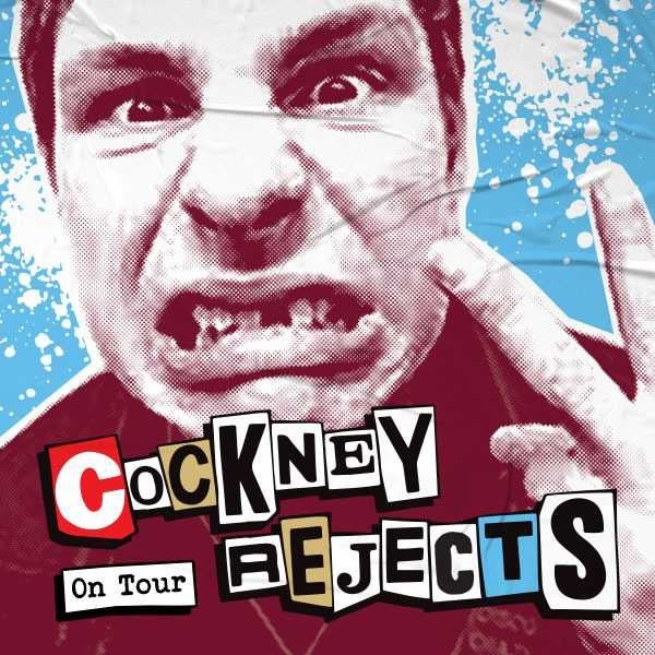 20% Off Cockney Rejects at The Tuning Fork Tickets