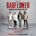 Badflower Australia/ NZ Tour 