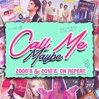 Call Me Maybe: 2000s + 2010s Party - Dunedin
