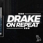 On Repeat: Drake Night - Auckland