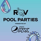 R&V Pool Parties 2020 presented by Pepsi Max