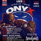 ONYX - New Zealand Tour 2022