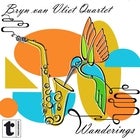 Bryn van Vliet Quartet - "Wanderings" Album Release Show. 