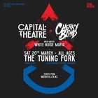 Capital Theatre + Cherry Blind at The Tuning Fork