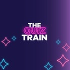 The Quiz Train - Friday 26 April 2024