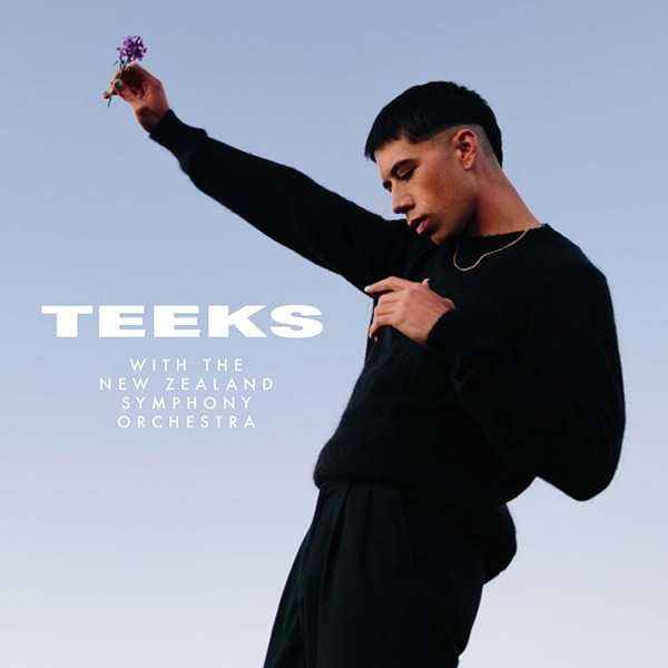 TEEKS with the New Zealand Symphony Orchestra