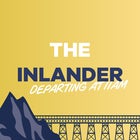 The Inlander - Monday 25 March 2024 - Departs 11am