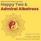 Happy Two and Admiral Albatross