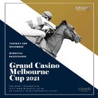 Grand Casino - Melbourne Cup Day 2021