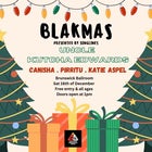 Songlines presents BLAKMAS - FREE ENTRY